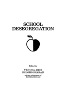 School Desegregation: Cross-Cultural Perspectives