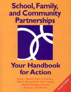 School, Family, and Community Partnerships: Your Handbook for Action