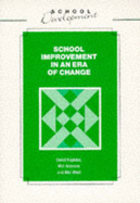 School Improvement in an Era of Change