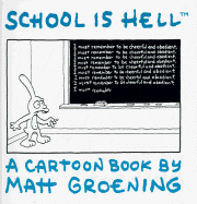 School Is Hell: A Cartoon Book