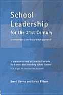 School Leadership in the 21st Century