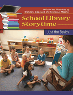 School Library Storytime: Just the Basics