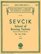 School of Bowing Technics, Op. 2 - Book 2: Schirmer Library of Classics Volume 1183 Violin Method