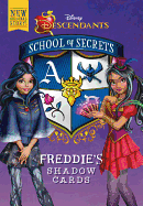 School of Secrets: Freddie's Shadow Cards (Disney Descendants) (Scholastic Special Market Edition)