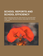 School Reports and School Efficiency