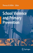 School Violence and Primary Prevention