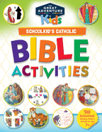 Schoolkid's Catholic Bible Activities