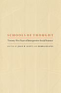 Schools of Thought: Twenty-Five Years of Interpretive Social Science