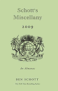 Schott's Miscellany 2009 - Schott, Ben