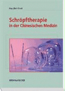 Schrpftherapie in Der Chinesischen Medizin Von Ilkay Zihni Chirali (Autor)