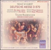 Schubert: Deutsche Messe - Chandler Goetting (trumpet); Claude Kippas (trumpet); Eduard Brunner (clarinet); Eric Ingwersen (organ);...