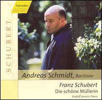Schubert: Die schne Mllerin - Andreas Schmidt (baritone); Rudolf Jansen (piano)