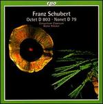 Schubert: Octet, D 803; Nonet, D 79