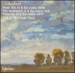 Schubert: Piano Trio, D898; Trio movement, D98; Notturno, D897