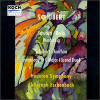 Schubert: Rendering; Symphony In C - Houston Symphony Orchestra
