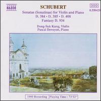 Schubert: Sonatinas for Violin & Piano - Dong-Suk Kang (violin); Pascal Devoyon (piano)