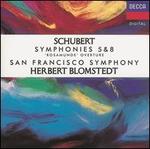 Schubert: Symphonies Nos. 5 & 8; Rosamunde Overture