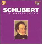Schubert: The Masterworks - Alexander Tamir (piano); Alwin Br (piano); Amati Chamber Ensemble; Arleen Augr (soprano); Bart van Oort (piano);...