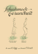 Schuhmode Und Gesundheit