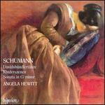 Schumann: Davidsbndlertnze; Kinderszenen; Sonata in G minor