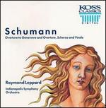 Schumann: Overture to Genoveva; Overture, Scherzo and Finale