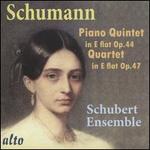 Schumann: Piano Quintet in E flat, Op. 44; Piano Quartet in E flat, Op. 47