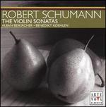 Schumann: The Violin Sonatas