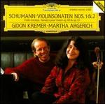 Schumann: Violin Sonatas Nos. 1 & 2 - Gidon Kremer (violin); Martha Argerich (piano)