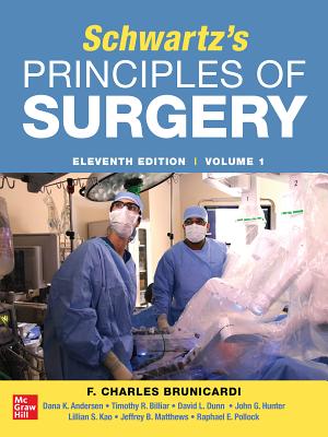 Schwartz's Principles of Surgery 2-Volume Set 11th Edition - Brunicardi, F Charles, and Andersen, Dana K, and Billiar, Timothy R