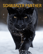 Schwarzer Panther: Buch mit erstaunlichen Fotos und lustigen Fakten