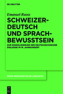 Schweizerdeutsch und Sprachbewusstsein