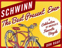 Schwinn: The Best Present Ever