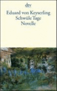 Schwuele Tage