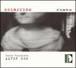 Sciarrino: Fiato - Alter Ego; Manuel Zurria (flute); Marco Dionette (bassoon); Oscar Pizzo (piano); Paolo Fratini (flute);...