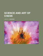 Science and Art of Chess