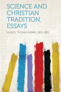 Science and Christian Tradition; Essays