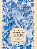 Science and Civilisation in China, Volume 5: Chemistry and Chemical Technology Part II: Spagyrical Discovery and Invention: Magisteries of Gold and Immortality