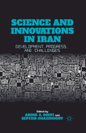 Science and Innovations in Iran: Development, Progress, and Challenges