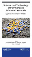 Science and Technology of Polymers and Advanced Materials: Applied Research Methods