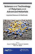 Science and Technology of Polymers and Advanced Materials: Applied Research Methods