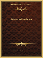 Science as Revelation