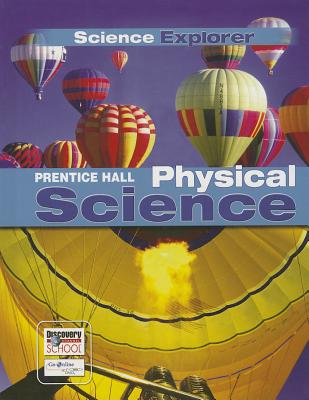 Science Explorer Lep Physical Science Student Edition 2007c - 
