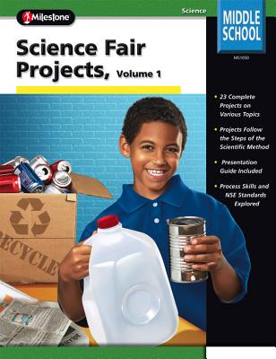 Science Fair Projects, Grades 6 - 8: Volume 1 - Phillips, G, and Hoffman, Loraine