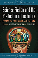 Science Fiction and the Prediction of the Future