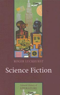 Science Fiction - Luckhurst, Roger