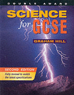 Science for GCSE Double Award - Hill, Graham C.