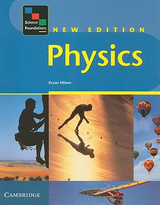 Science Foundations: Physics - Milner, Bryan