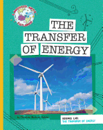 Science Lab: the Transfer of Energy (Language Arts Explorer: Science Lab (Paperback))