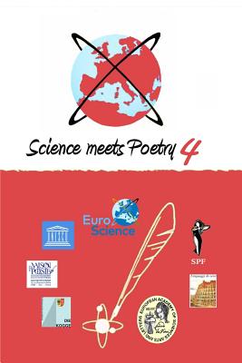 Science meets Poetry 4: esof2014 - Chaunes, and Connerade, Jean-Patrick