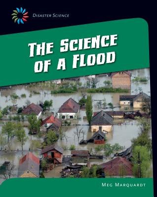 Science of a Flood - Marquardt, Meg